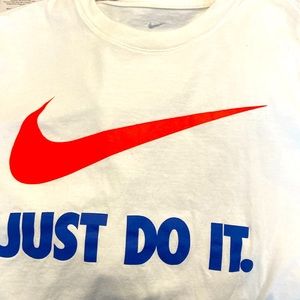 Just do it. Nike T.